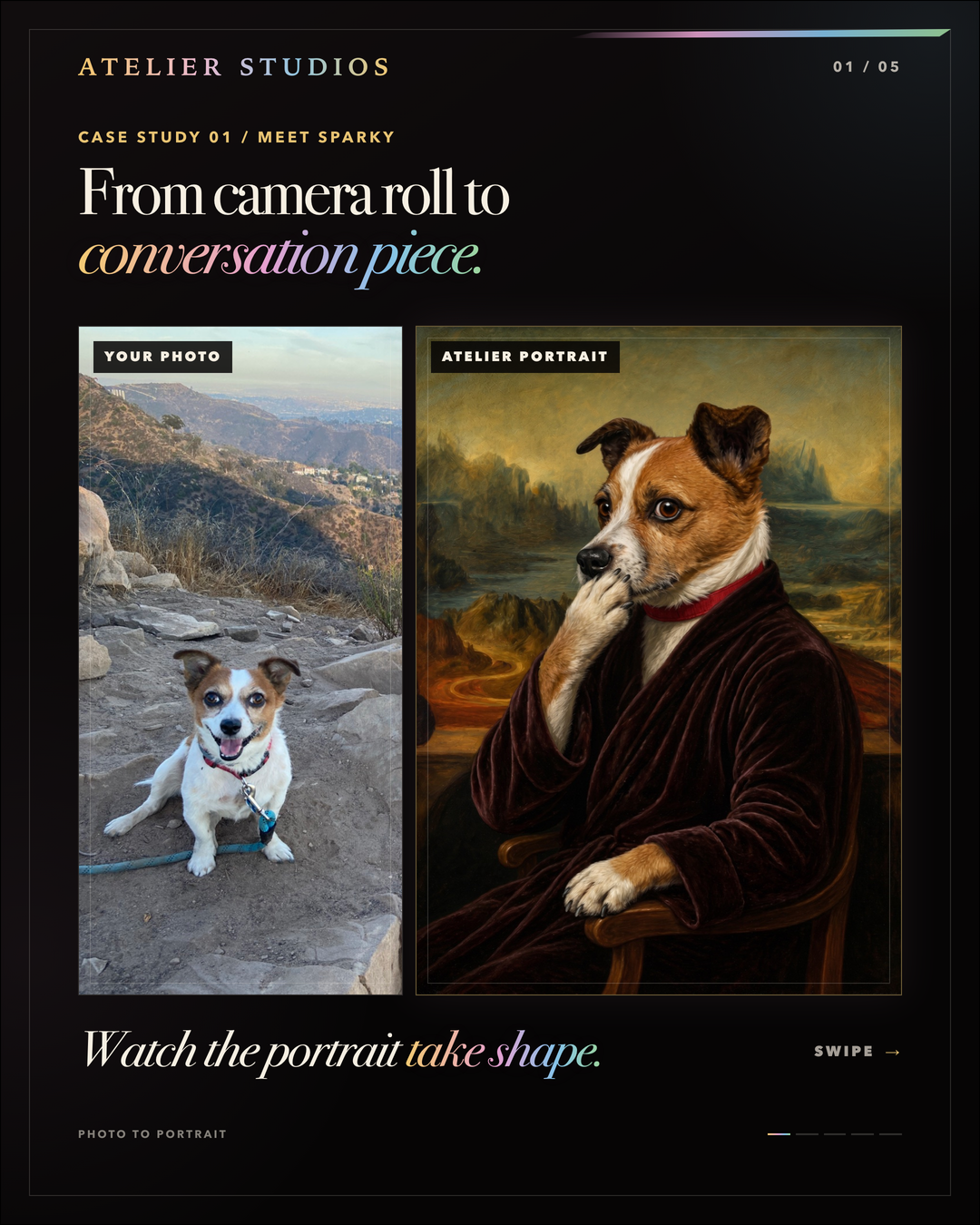 Atelier Studios case study card showing Sparky on a mountain trail beside the finished portrait, from camera roll to conversation piece.